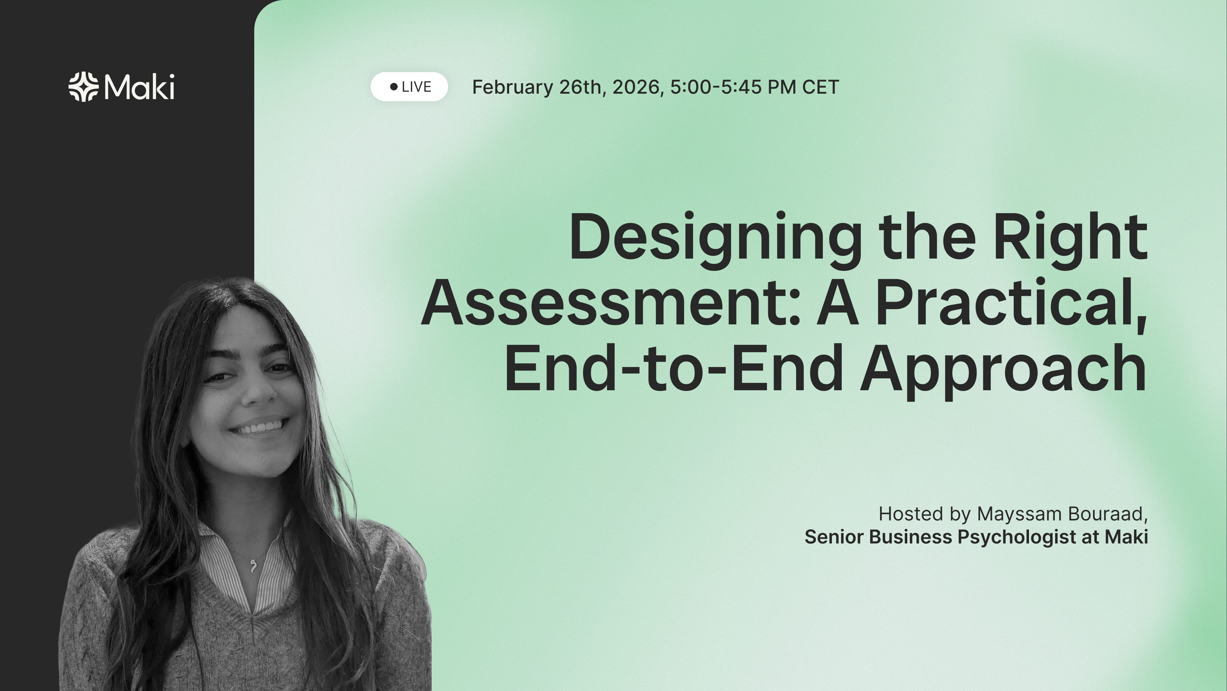  Designing the Right Assessment: A Practical, End-to-End Approach