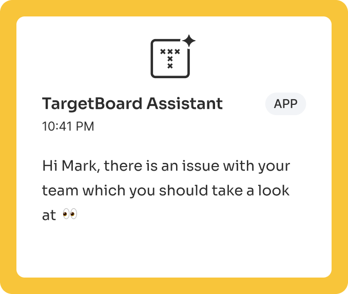 TargetBoard Assistant blocker insight
