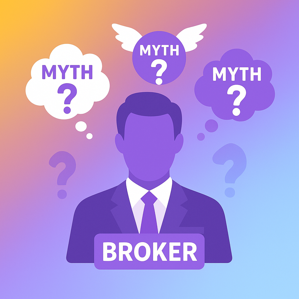 Broker Myths: “But Our Broker Handles This…” (and Other Misconceptions)