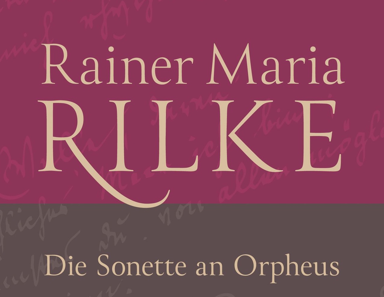 New edition of Rilke's works / Historisch-kritische Ausgabe der Werke Rilkes