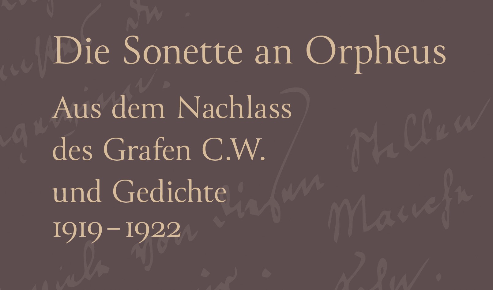 Vom Stunden-Buch zu den Sonetten an Orpheus