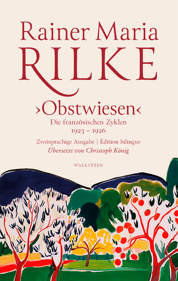 LECTURE : LES POÈMES FRANÇAIS DE RILKE EN ALLEMAND – UNE NOUVELLE TRADUCTION INÉDITE
