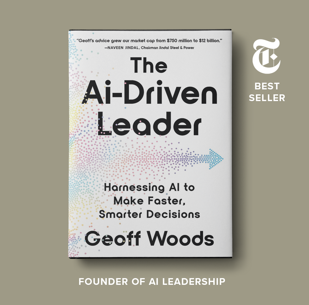 The AI-Driven Leader by Geoff Woods