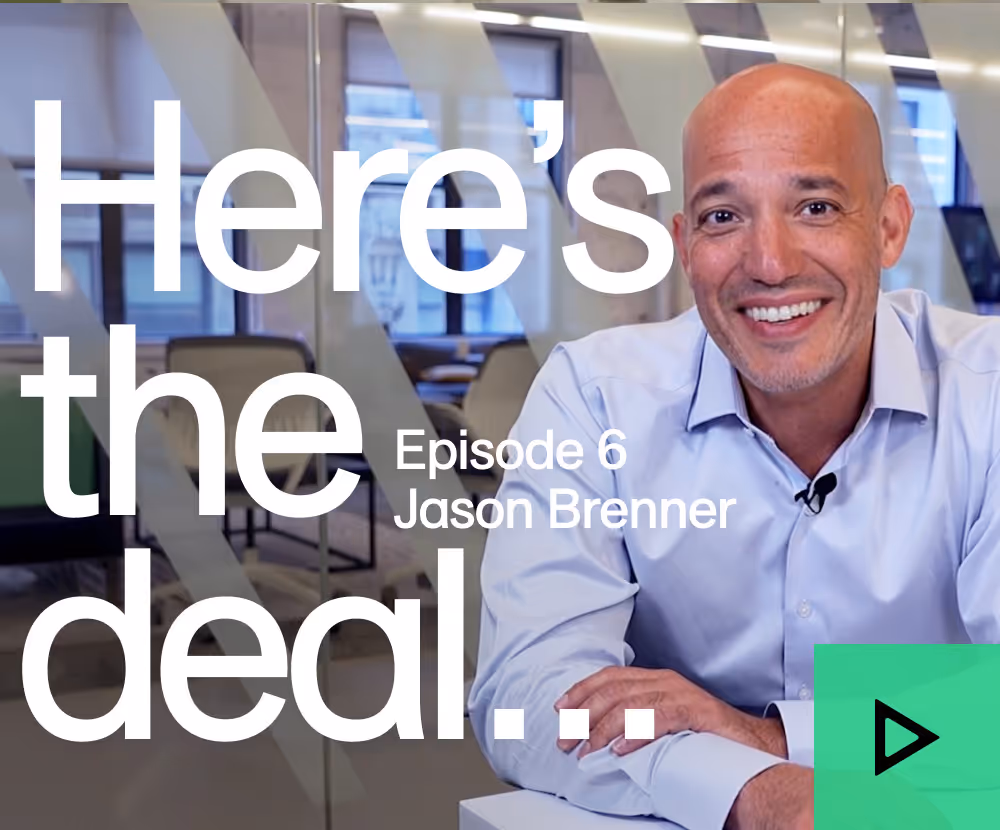 Jason Brenner smiling in office setting for Episode 6 of "Here's the deal" video series.