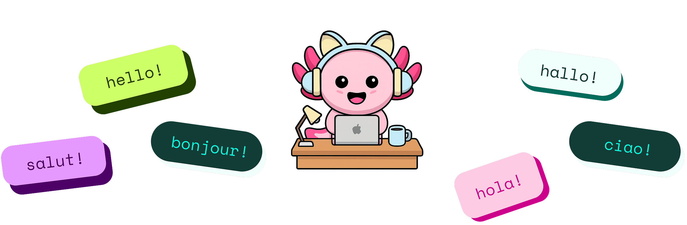 Cartoon pink axolotl wearing headphones sits at a desk with a laptop, lamp, and coffee cup surrounded by colorful speech bubbles saying hello in different languages.