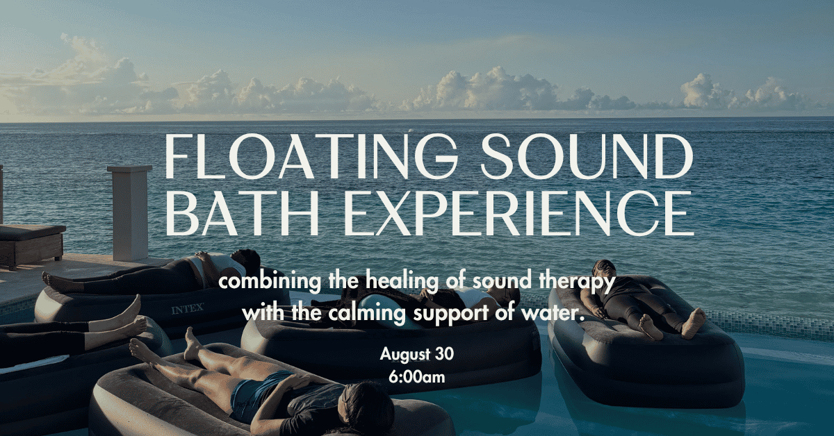 Floating Sound Bath aug