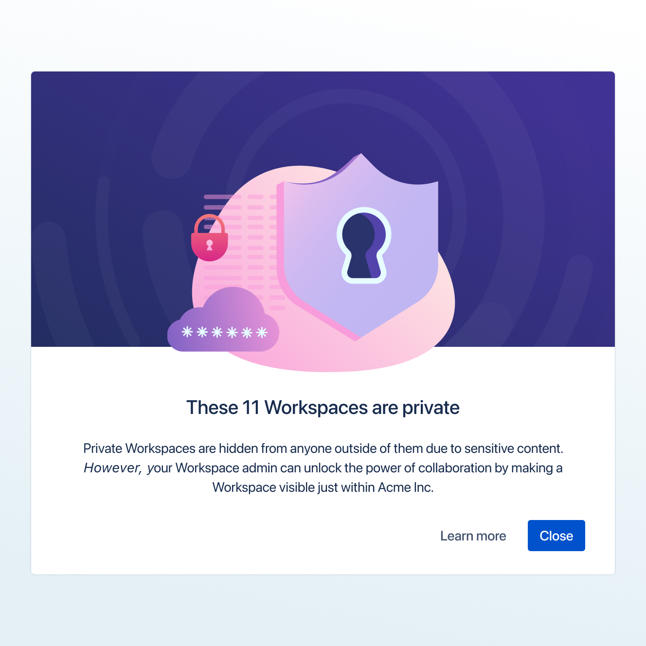 Message indicating 11 private workspaces with an illustration of a shield with a keyhole, a lock, and a cloud with obscured password characters.
