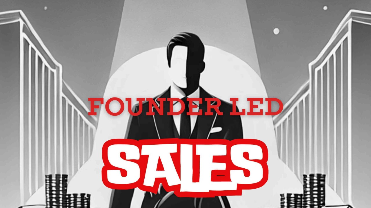 When Founder-Led Sales Has to End