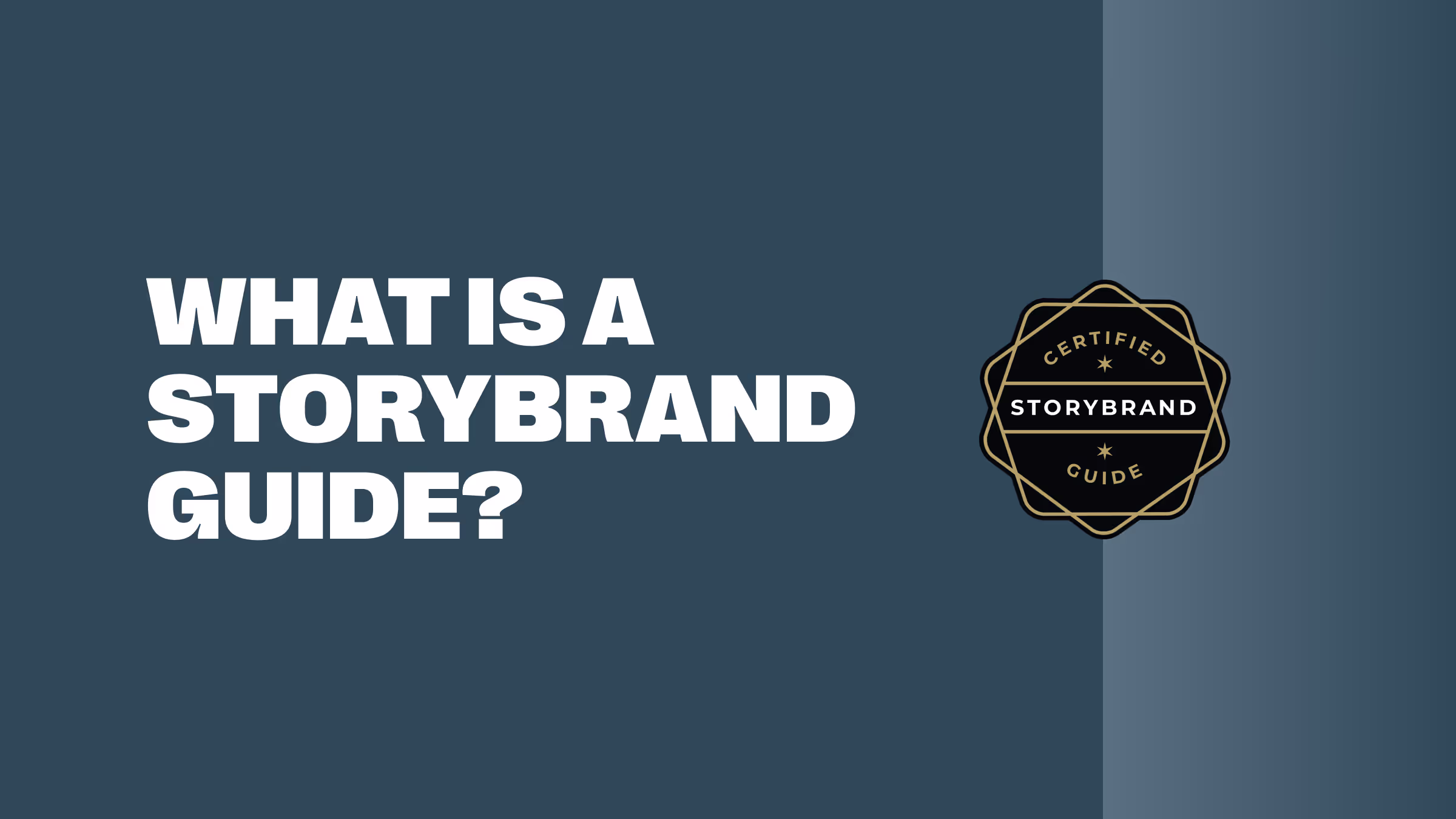 What is a StoryBrand Guide?
