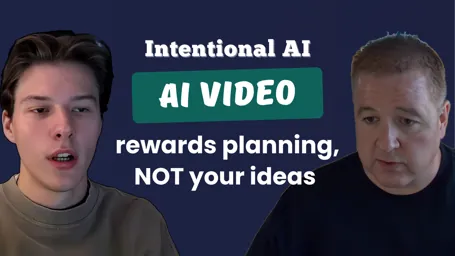 Intentional AI: AI video rewards planning, not your ideas