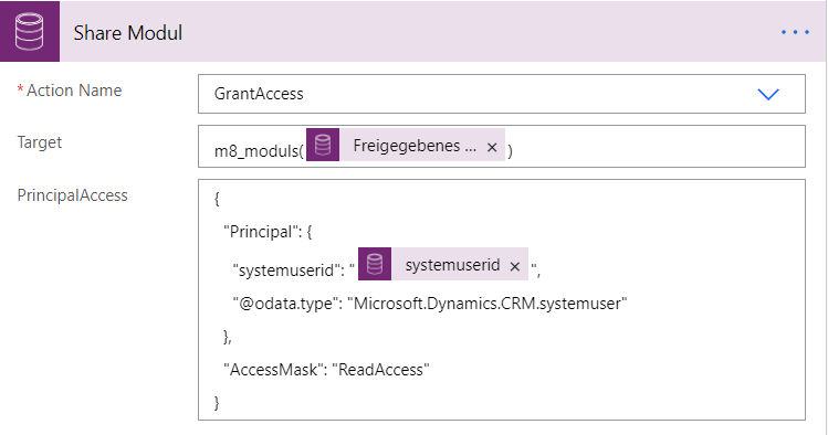 Screenshot der Aktion 'GrantAccess' in Power Automate. Die Konfiguration zeigt, wie einem 'systemuserid' (Benutzer) die 'AccessMask' 'ReadAccess' (Leserecht) für einen Datensatz der 'm8_moduls'-Tabelle erteilt wird.