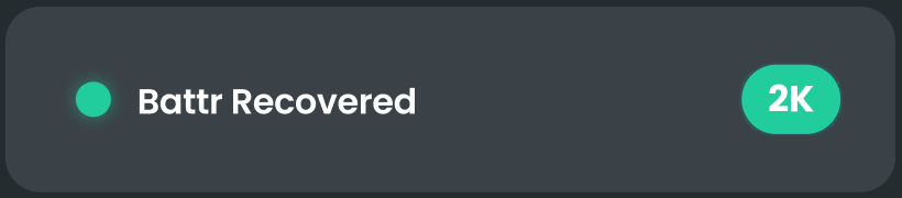 Battr Recovered Popup | Battr