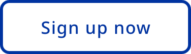 Button with rounded corners, outlined in dark blue, with dark blue text reading "Sign up now"