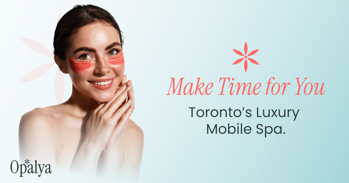 Smiling woman with eye gel patches on her cheeks next to text 'Make Time for You, Toronto’s Luxury Mobile Spa.' on a light blue background.