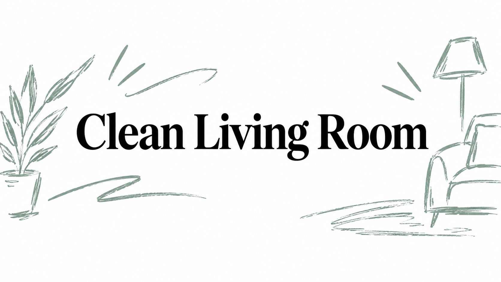 Clean Living Room