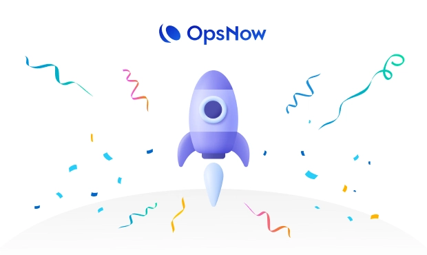 Introducing the official launch of OpsNow.io.