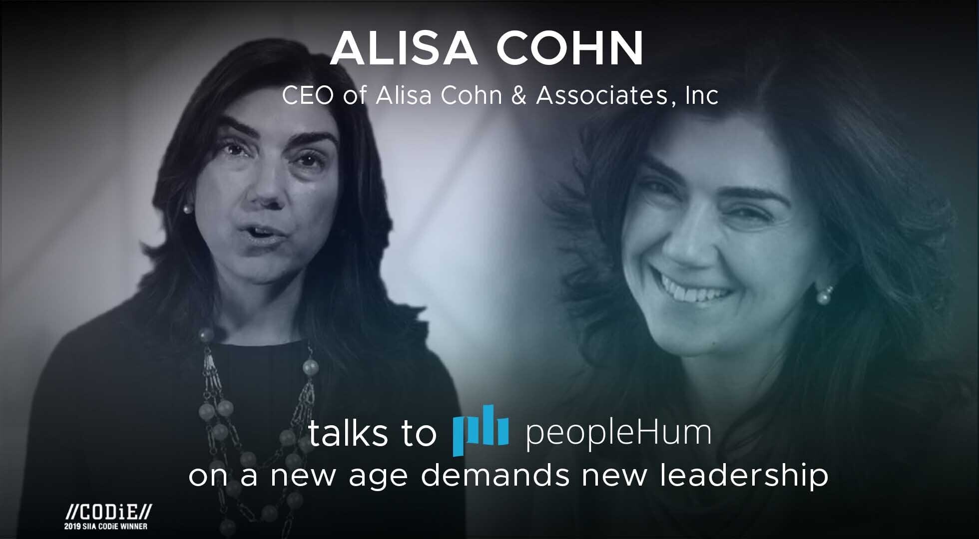 A new age demands new leadership- Alisa Cohn [Interview]