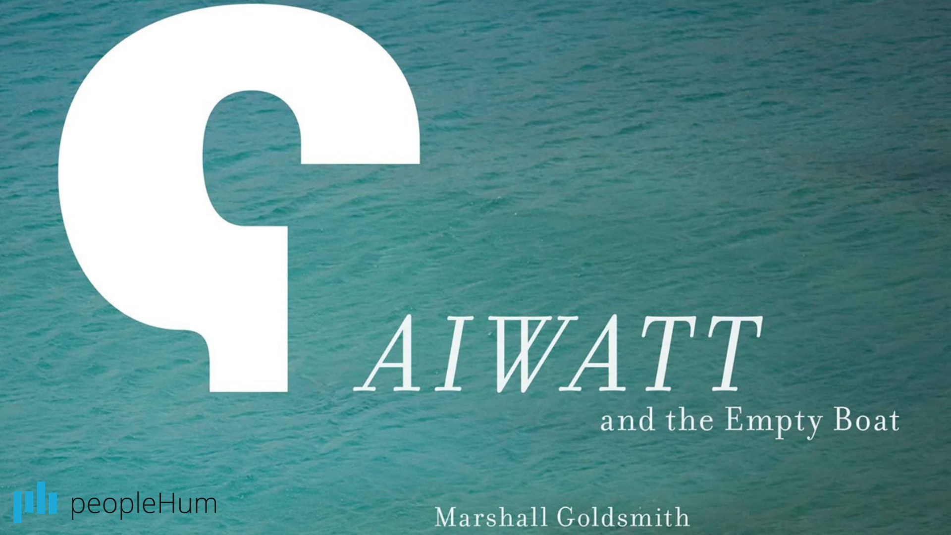 AIWATT and the Empty Boat