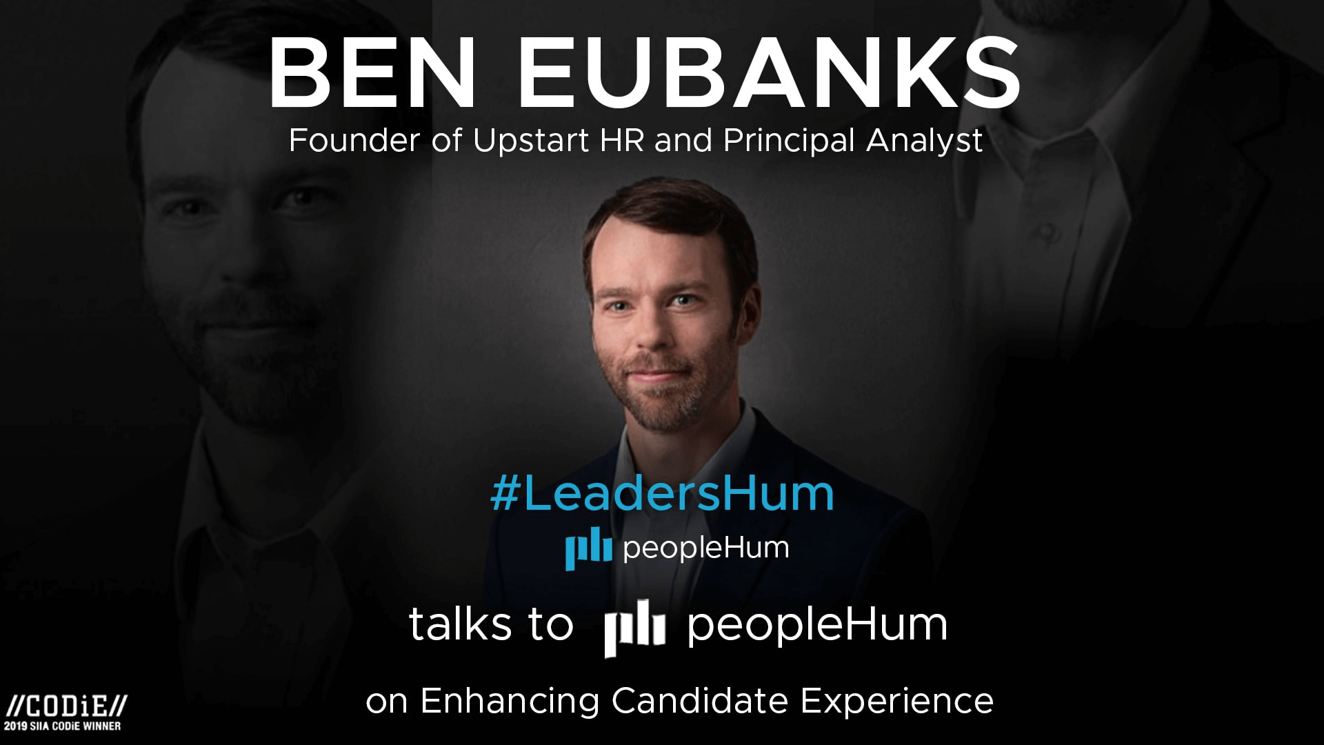 A shift In Candidate Experience - Ben Eubanks [Interview]