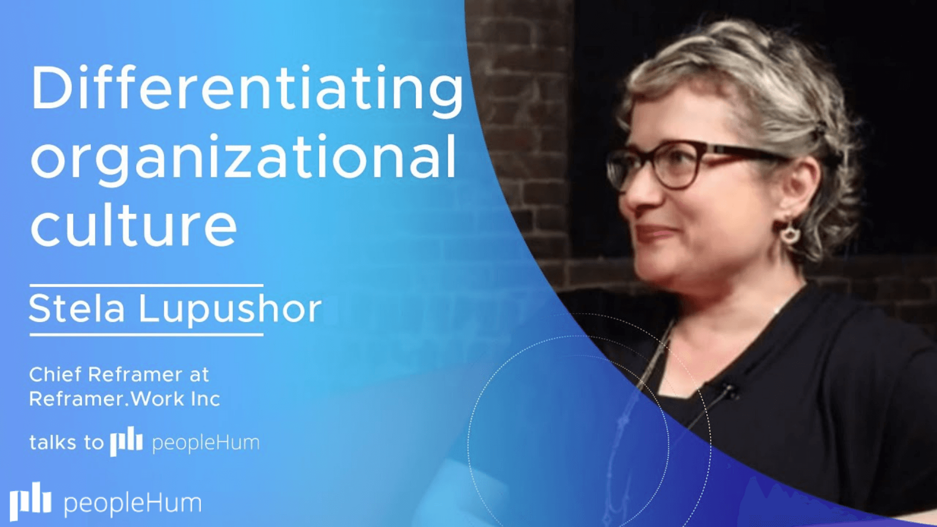 Building a differentiated workplace culture - Stela Lupushor [Interview]