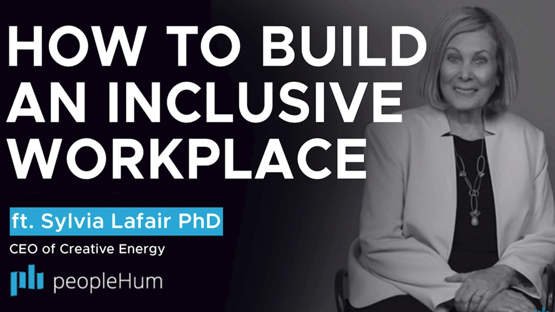 Working towards an inclusive workplace culture - Sylvia Lafair, PhD [Interview]