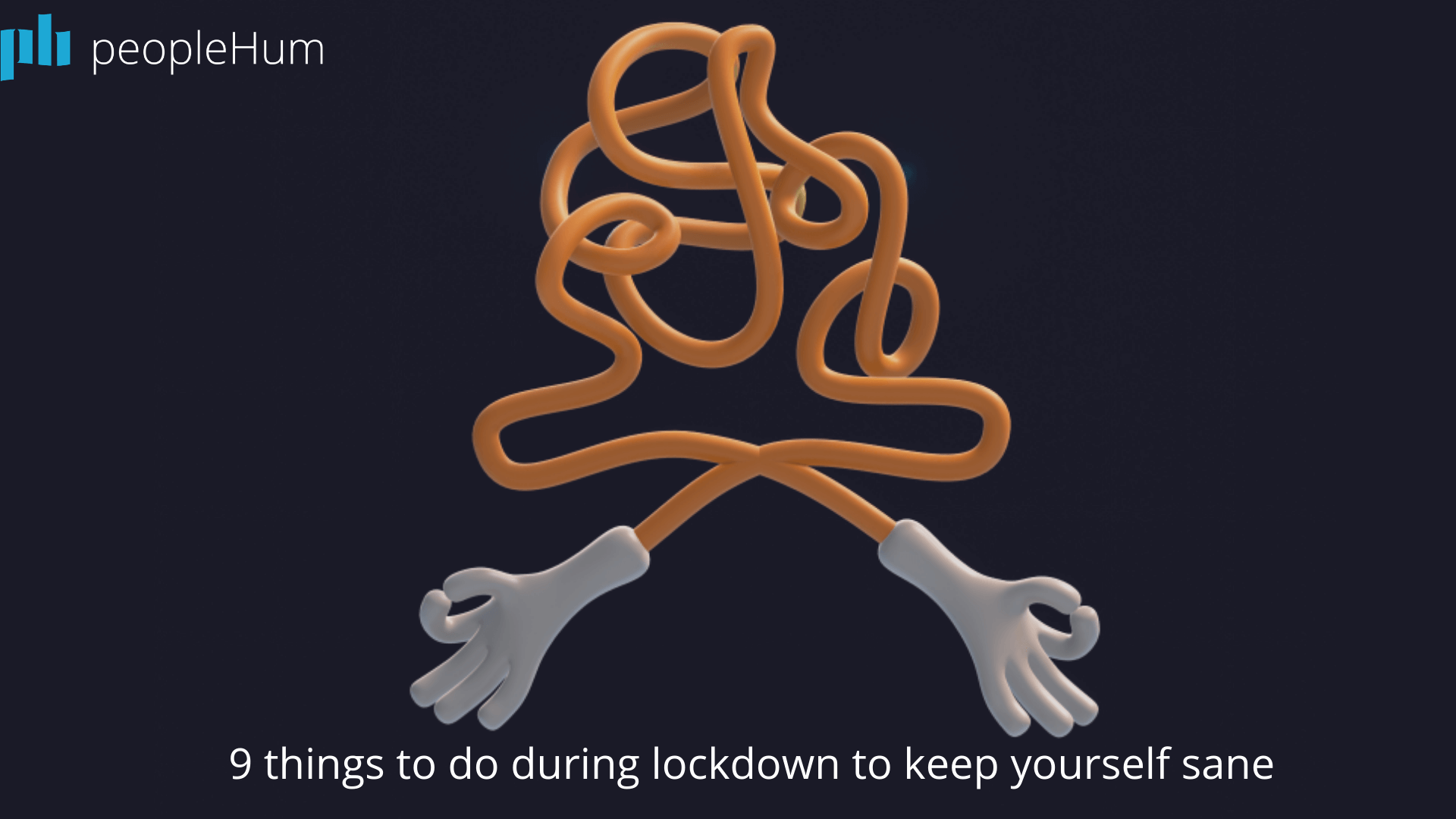 9 things to do during lockdown to keep yourself sane