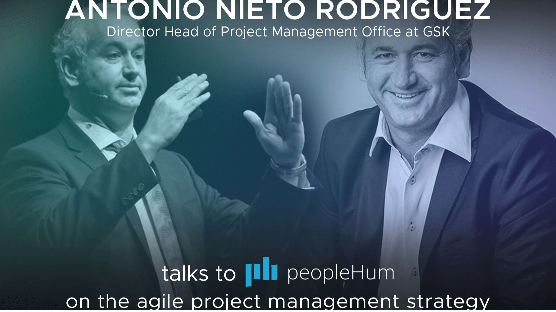 The Agile project management strategy - Antonio Nieto Rodriguez [Interview]
