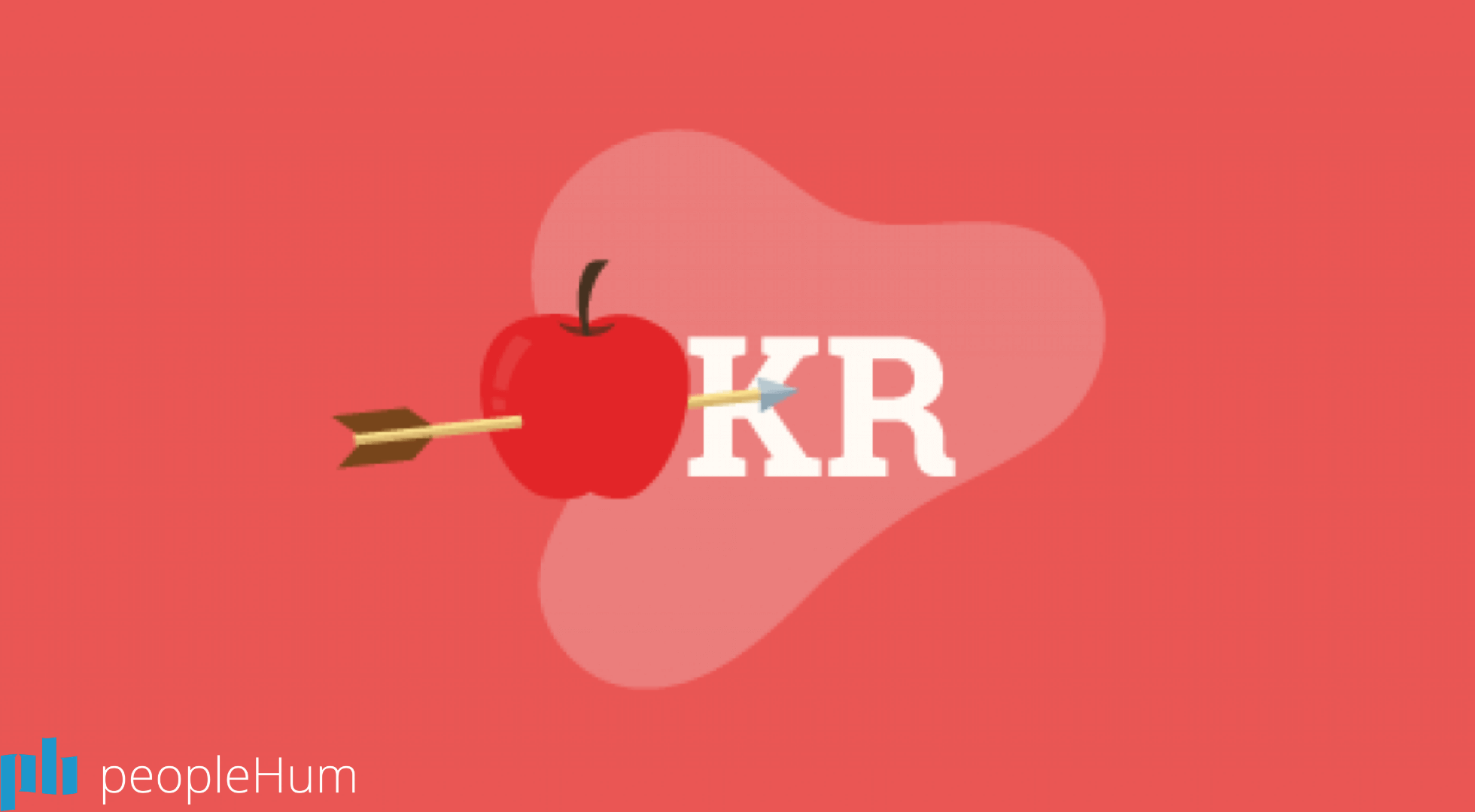 The Ultimate Guide to Objectives and Key Results I OKRS