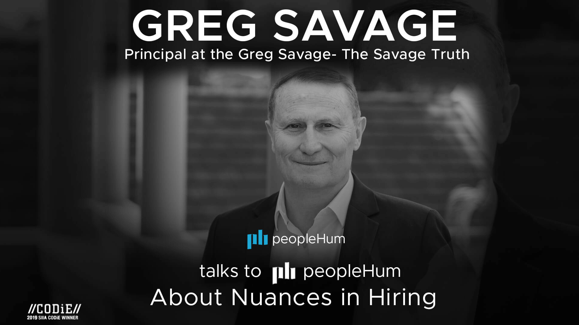 The new age hiring - Greg Savage [Interview]