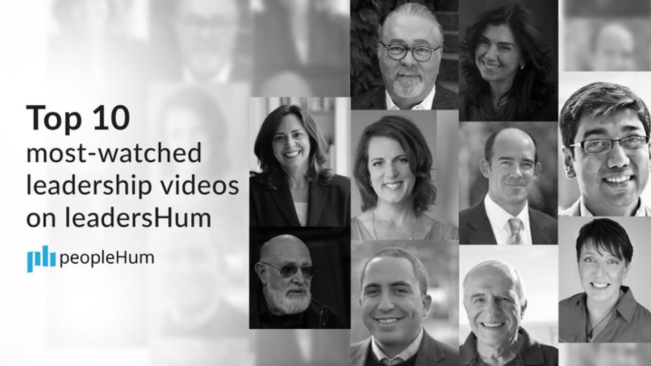 Top 10 most-watched leadership videos on leadersHum