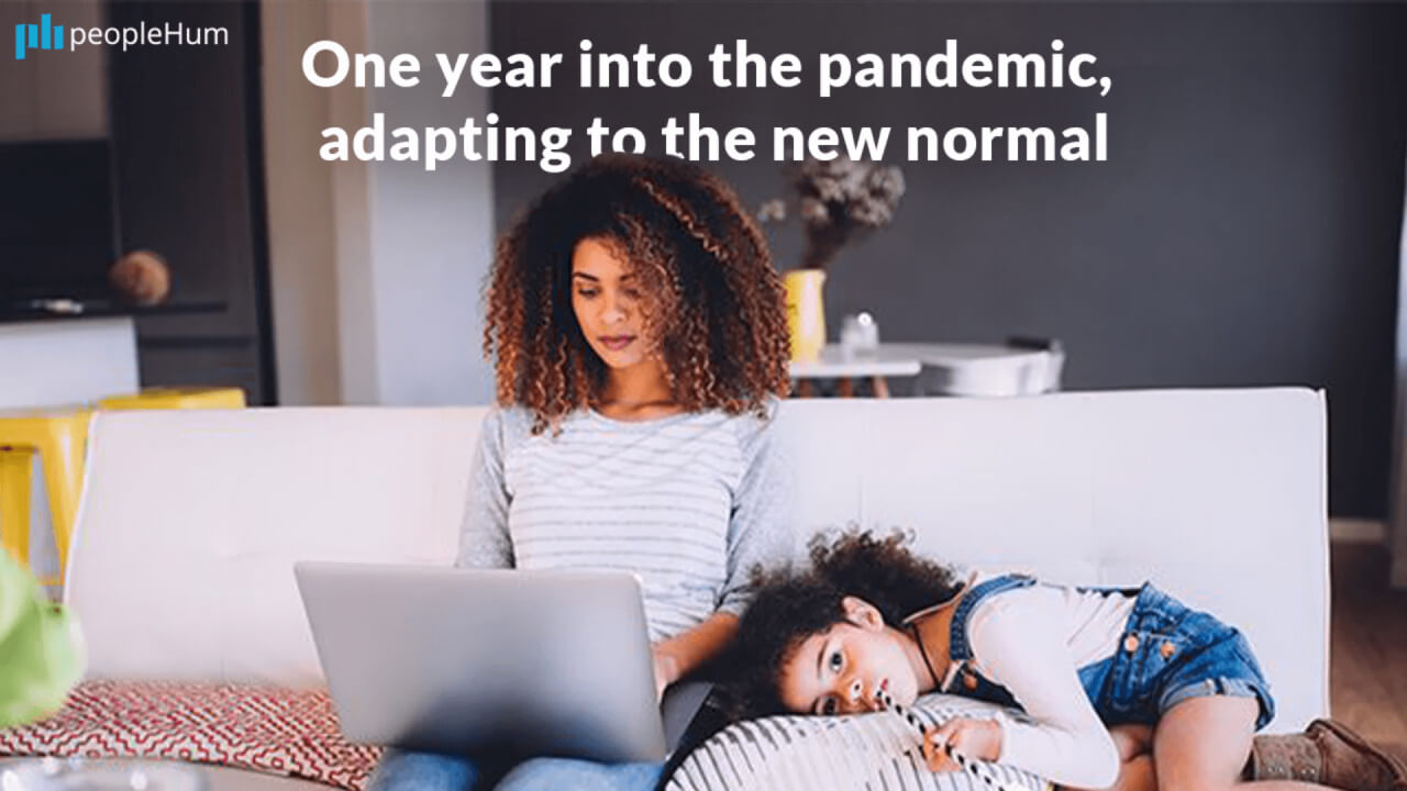 One year into the pandemic, adapting to the new normal  