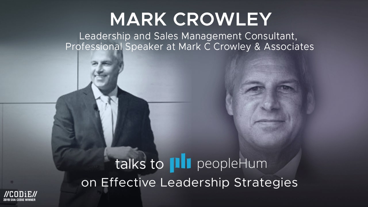 Effective leadership strategies - Mark Crowley [Interview]