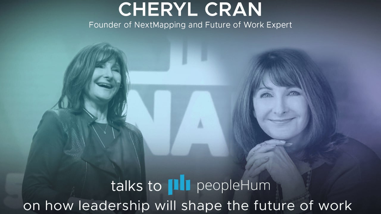 How leadership will shape the Future of Work - Cheryl Cran [Interview]
