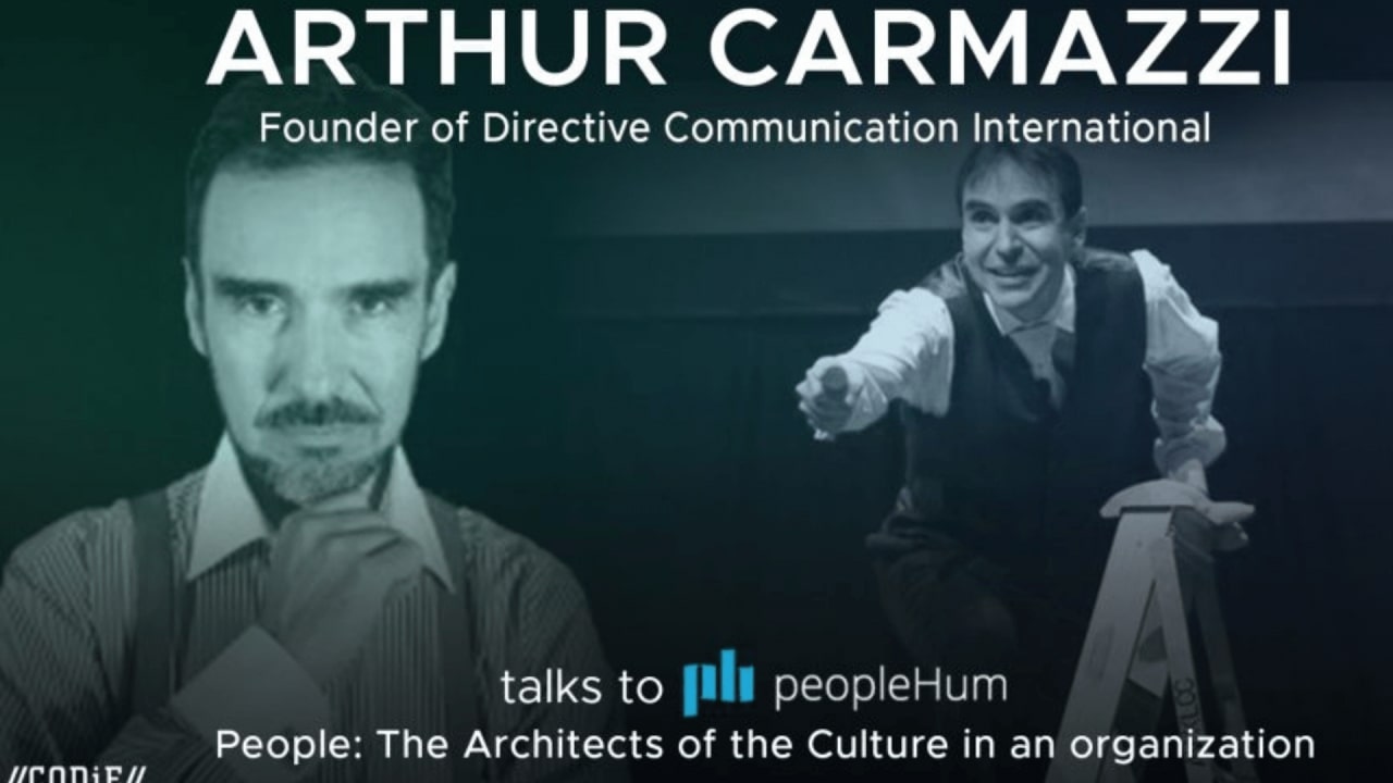 People : The architects of the culture in an organization - Arthur Carmazzi [Interview]