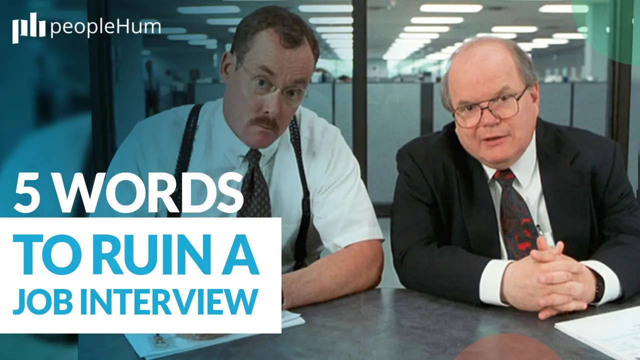 Five words to ruin a job interview 