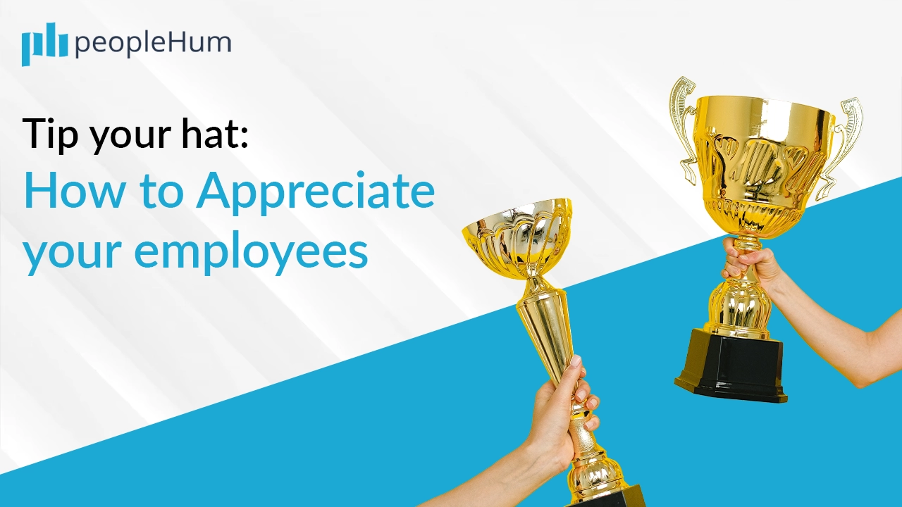 Tip your hat: Appreciate your employees