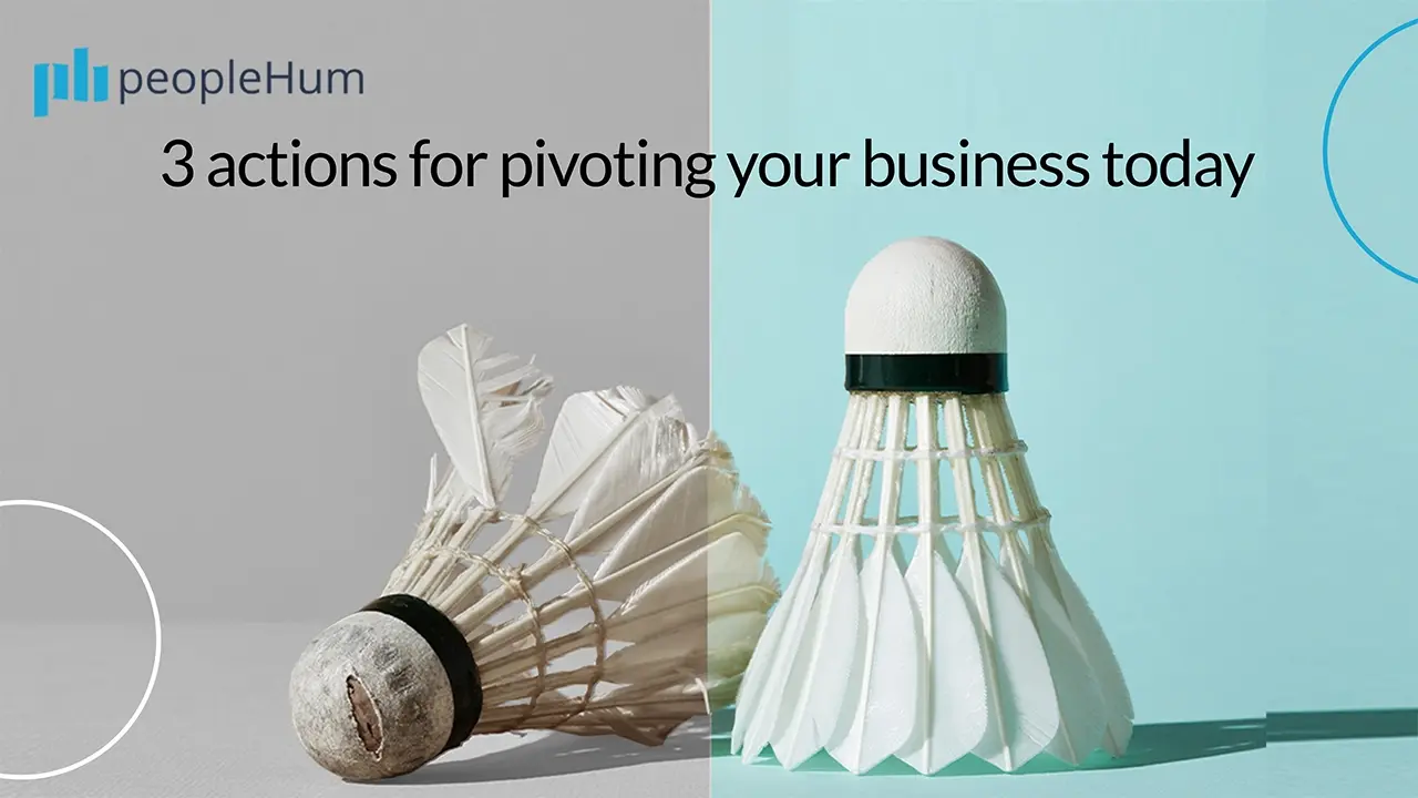 Not a drill: 3 actions for pivoting your business today