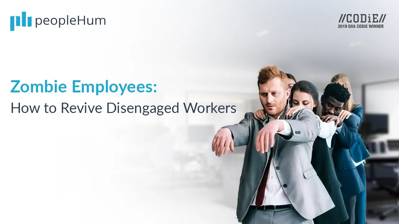 Zombie Employees: How to Revive Disengaged Workers 