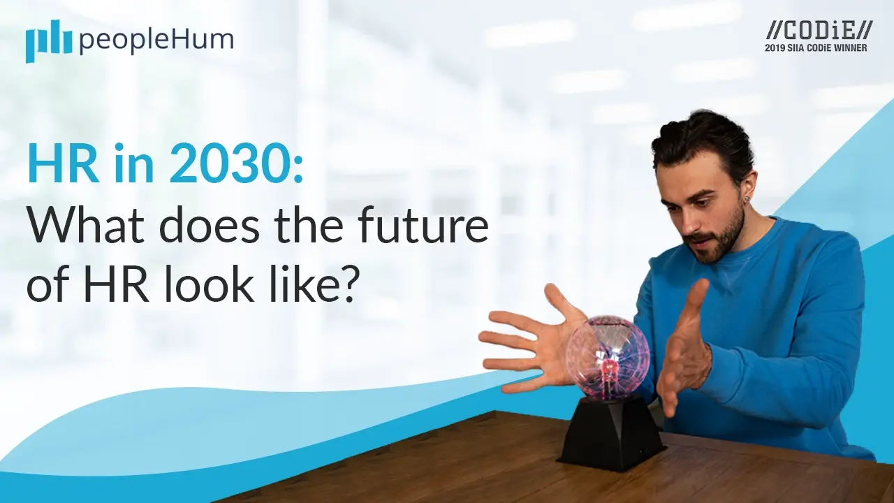 The Future of HR - What Does 2030 Hold for People Managers?