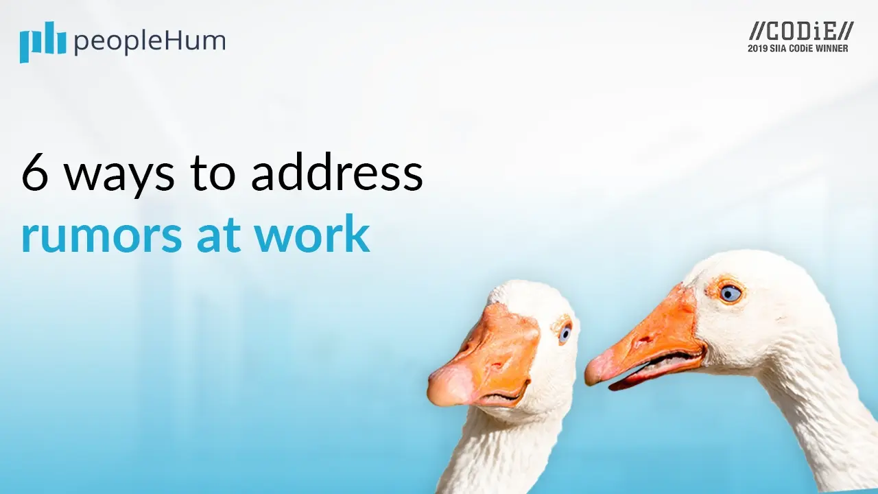 6 ways to address rumors at work