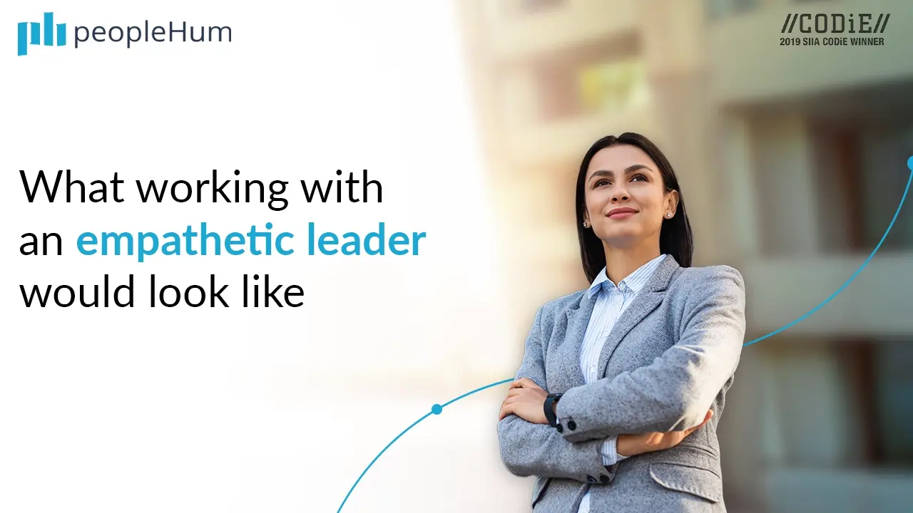 What working with an empathetic leader would look like
