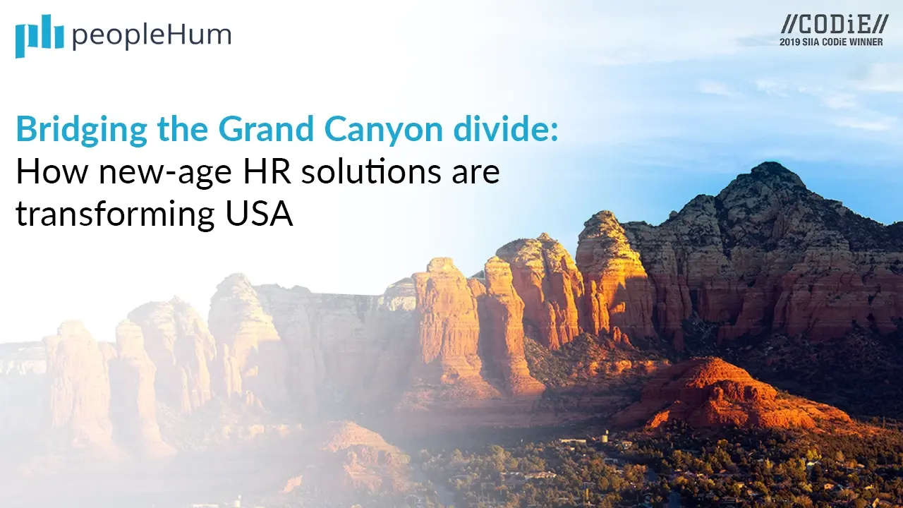Bridging the Grand Canyon divide: How new-age HR solutions are transforming USA