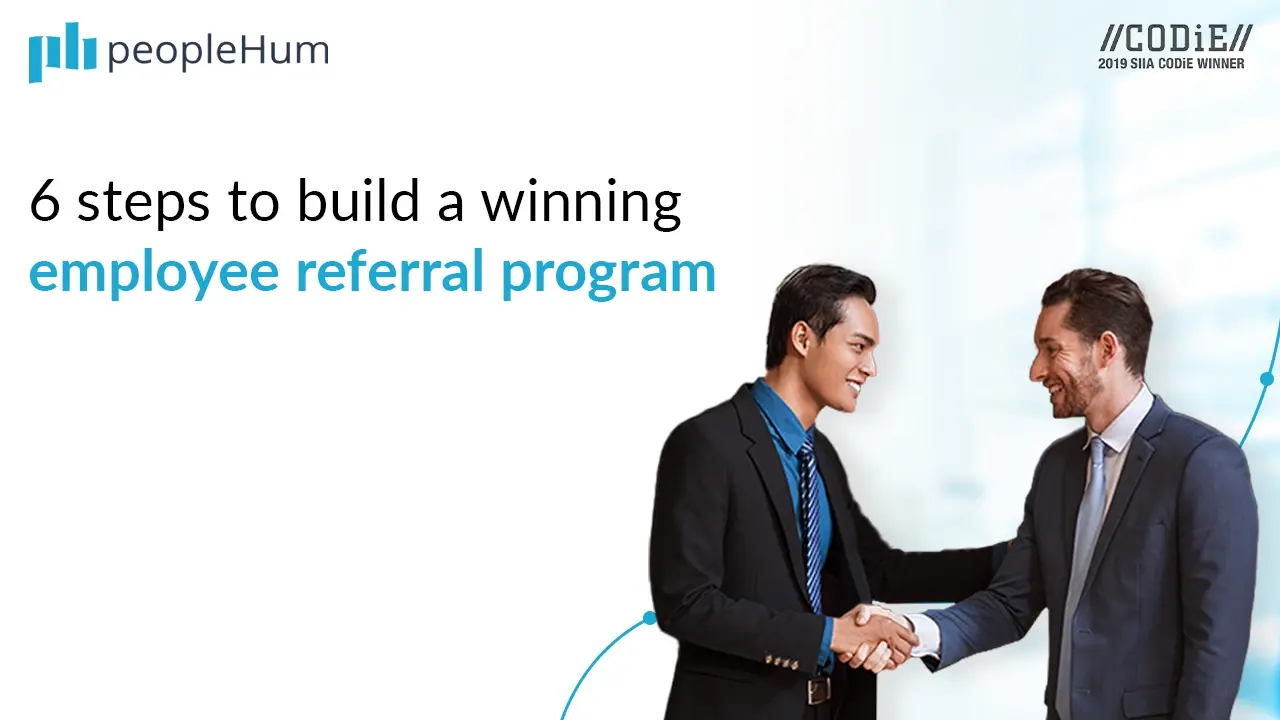 6 steps to build a winning employee referral program