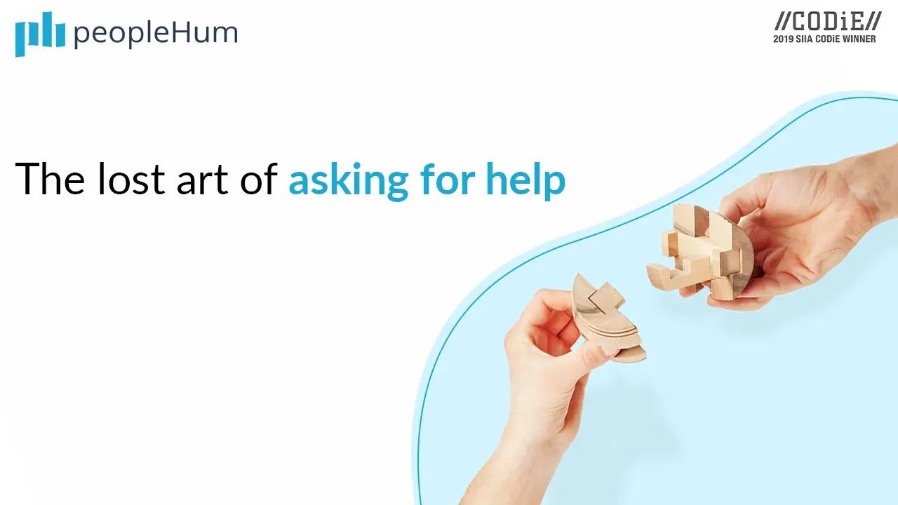 The lost art of asking for help
