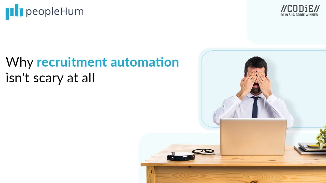 Why recruitment automation isn't scary at all