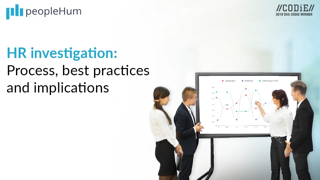 HR investigation: Process, best practices and implications