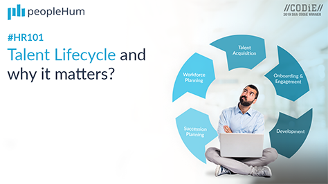 Talent Lifecycle and why it matters? 