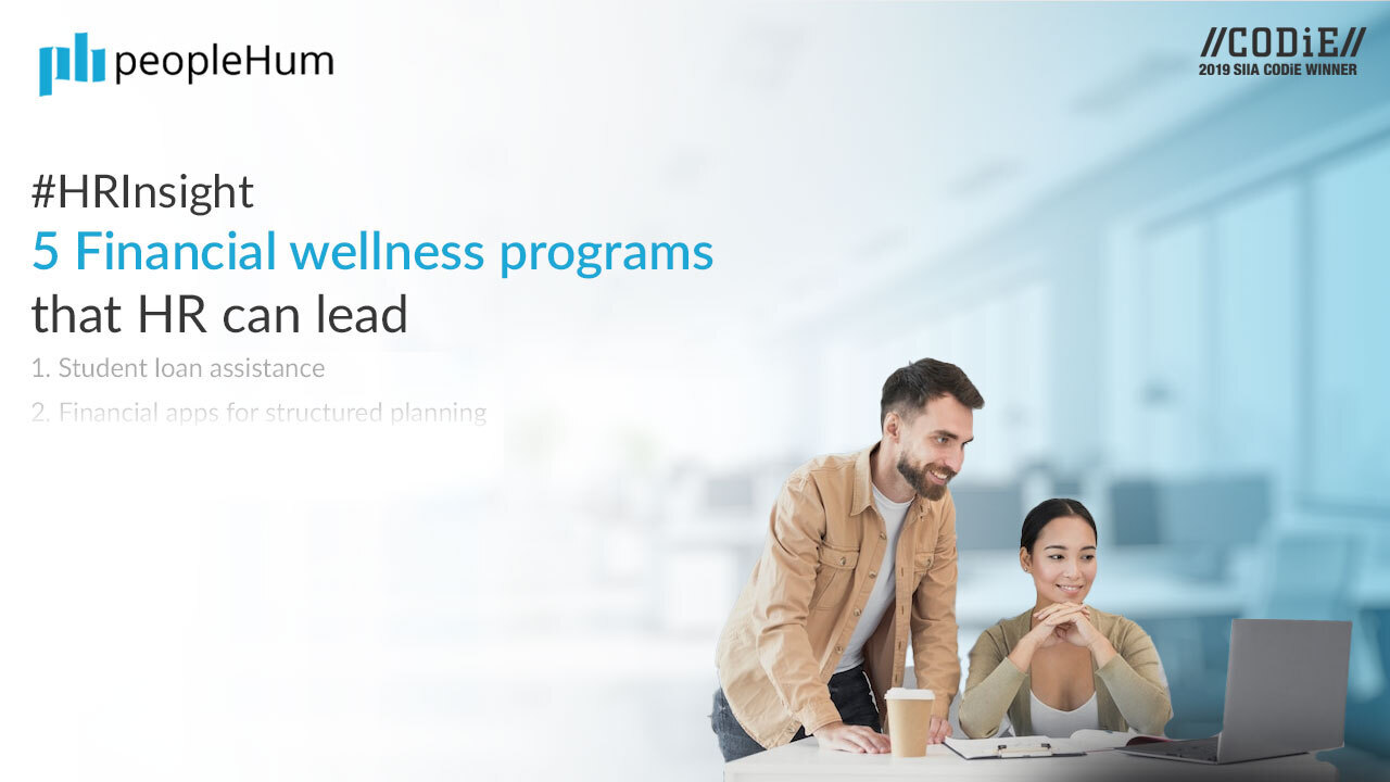5 Financial wellness programs that HR can lead