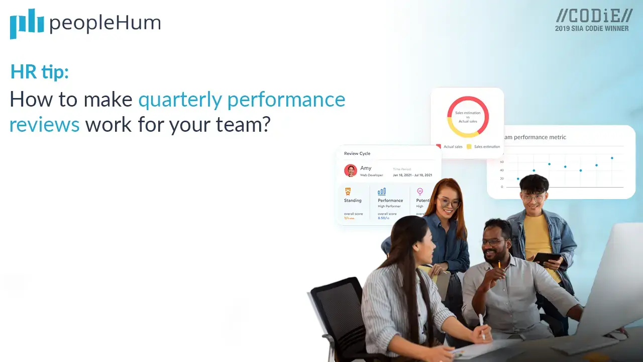 How to make quarterly performance reviews work for your team?