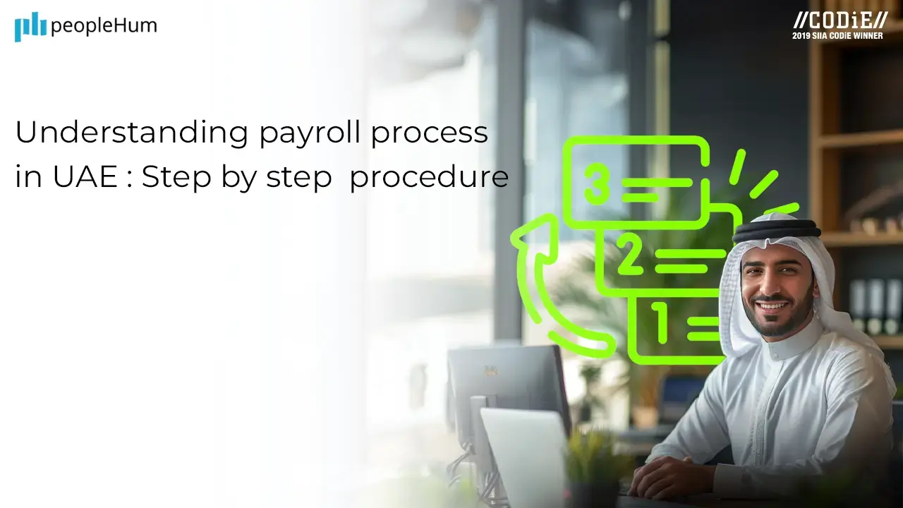 Payroll Process in UAE: Guide, Steps and Procedure